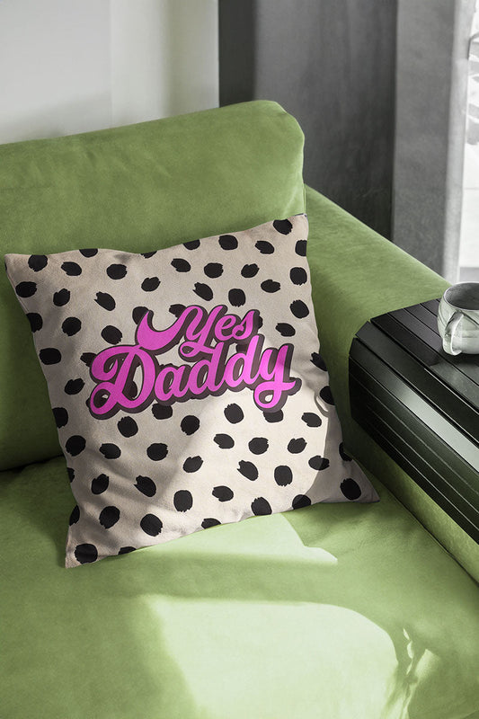 Yes Daddy Throw Pillow-Cream